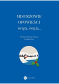 Mistrzowie opowieści Święta, święta