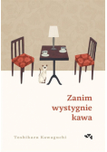 Zanim wystygnie kawa