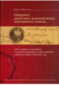 Urzędnicy architekci budowniczowie inżynierowie cywilni