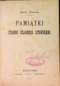 Pamiątki starego szlachcica litewskiego, 1877 r.