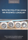 Wpływ polityki gmin na rozwój lokalny