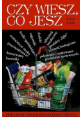 Czy wiesz co jesz poradnik świadomego konsumenta