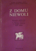 Z domu niewoli
