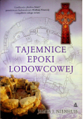 Tajemnice epoki lodowcowej
