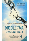 Modlitwa uwolnienia Część 4