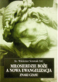 Miłosierdzie Boże a nowa Ewangelizacja