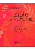 Zioła w medycynie