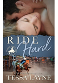Ride Hard