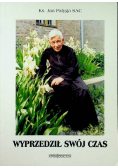 Wyprzedził swój czas
