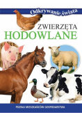 Zwierzęta hodowlane. Odkrywanie świata