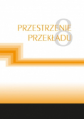 Przestrzenie przekładu Tom 8