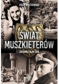 Świat Muszkieterów Zapomnij albo zgiń