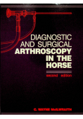 Diagnostic and surgical Arthoscopy in the horse