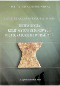 Technologia kompozytów betonowych w laboratorium w praktyce