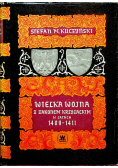 Wielka wojna z Zakonem Krzyżackim 1409 1411