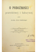 O pobożności prawdziwej i fałszywej 1907 r.