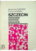 Szczecin grudzień sierpień grudzień