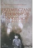 Przemilczanie ludobójstwo na kresach