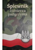 Śpiewnik żołnierza pielgrzyma