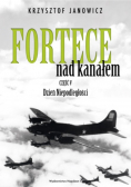 Fortece nad kanałem Część V Dzień Niepodległości