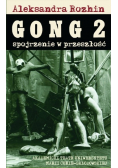 Gong 2 spojrzenie w przeszłość