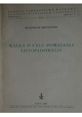 Walka o cele Powstania Listopadowego