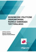 Ekonomiczne i polityczne uwarunkowania rozwoju samorządu terytorialnego