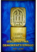 Zarys Dziejów Stronnictwa Demokratycznego