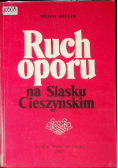 Ruch oporu na Śląsku Cieszyńskim