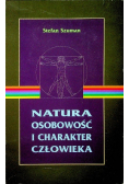 Natura osobowość i charakter człowieka