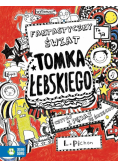 Fantastyczny świat Tomka Łebskiego T.1
