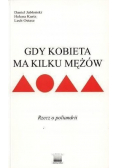 Gdy kobieta ma kilku mężów