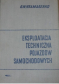 Eksploatacja Techniczna Pojazdów Samochodowych