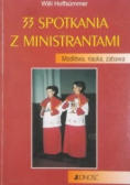 33 spotkania z ministrantami