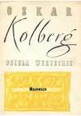 Kolberg Dzieła wszystkie tom 24 Mazowsze część 1 reprint z 1885 r