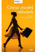 Coraz mniej olśnień
