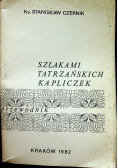 Szlakami tatrzańskich kapliczek