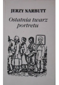 Ostatnia twarz portretu