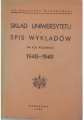 Skład Uniwersytetu i spis wykładów na rok akademicki 1948 1949, 1948 r.