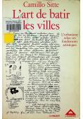 Lart de batir les villes