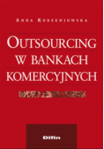 Outsourcing w bankach komercyjnych