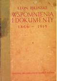 Wspomnienia i dokumenty 1846-1919  Tom I, 1924 r.