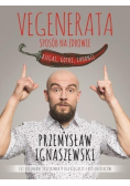Vegenerata sposób na zdrowie