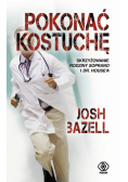 Pokonać kostuchę