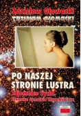Po naszej stronie lustra