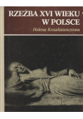 Rzeźba XVI wieku w Polsce