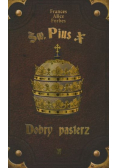 Święty Pius X Dobry pasterz