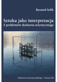 Sztuka jako interpretacja.