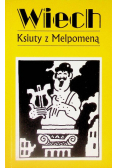 Ksiuty z Melpomeną