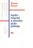 Aspekty Integracji w nauczaniu języka polskiego
